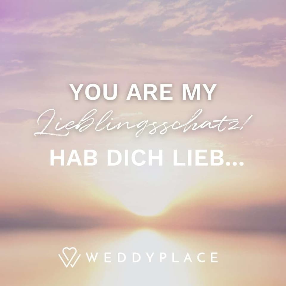 Liebesspruch: You are my Lieblingsschatz!