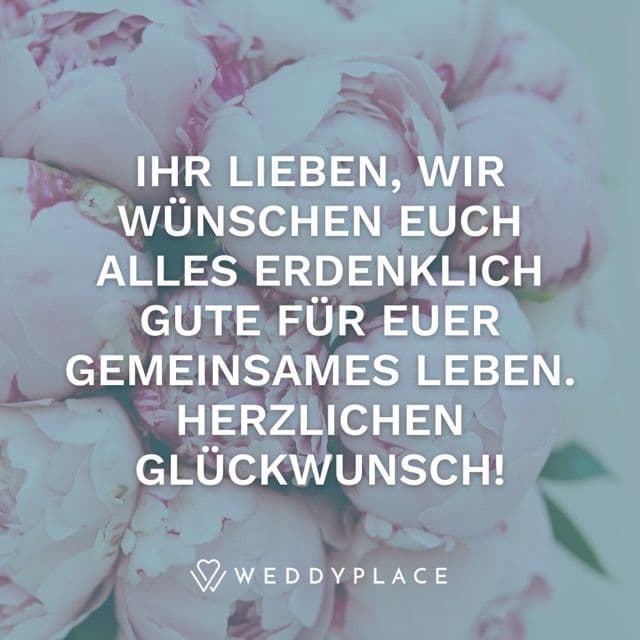 Spruch Hochzeit kurz: Liebevolle Glückwünsche